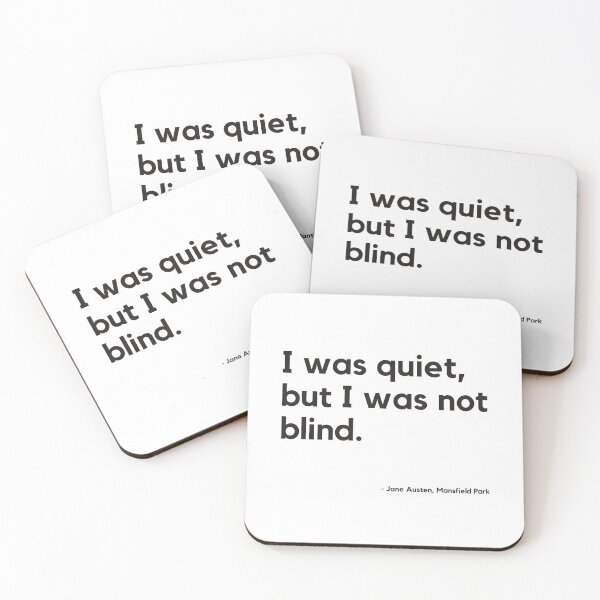 Artikelvorschau, Ich war ruhig, aber ich war nicht blind - Mansfield Park Quote, Jane Austen entworfen und verkauft von heyitsclara.