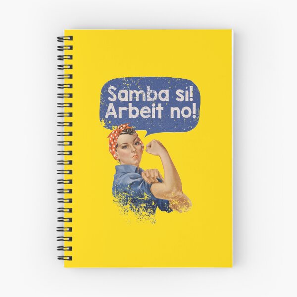 Item preview, Samba Sí! Arbeit No! designed and sold by GeekeriaDeluxe.