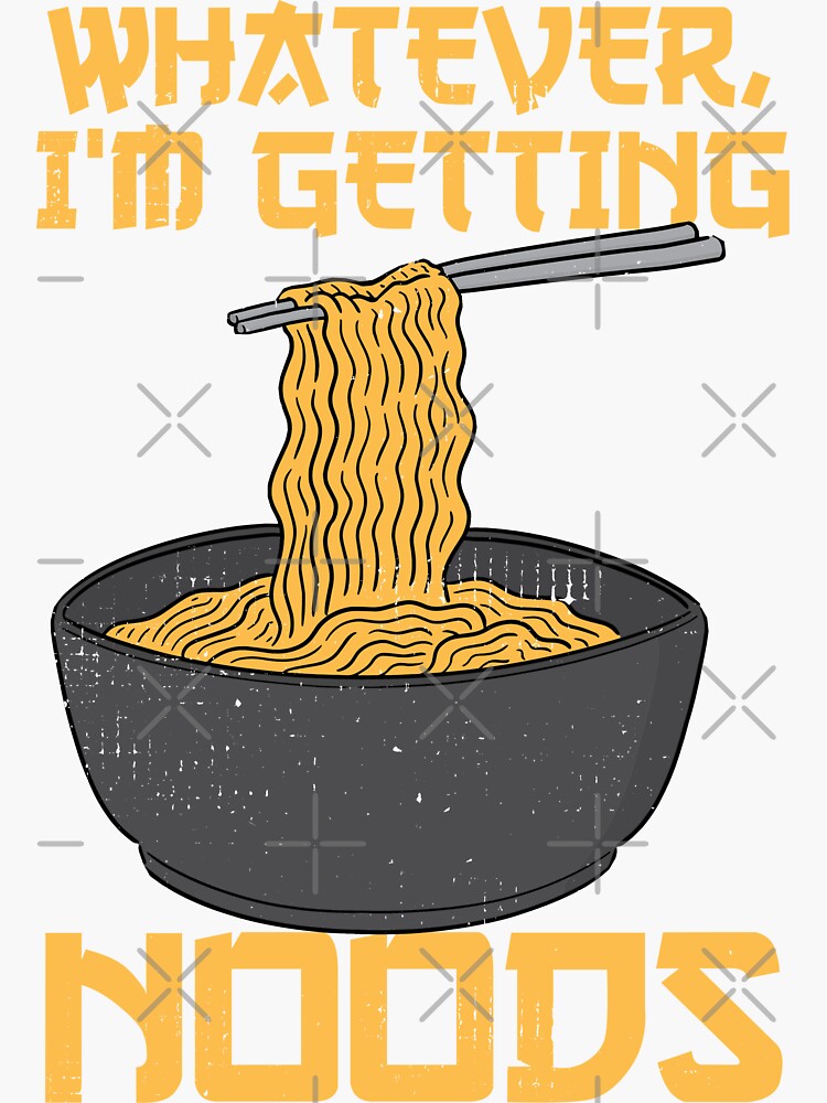 "Funny Ramen Lover Quotes" Sticker by artworkbyrihen Redbubble