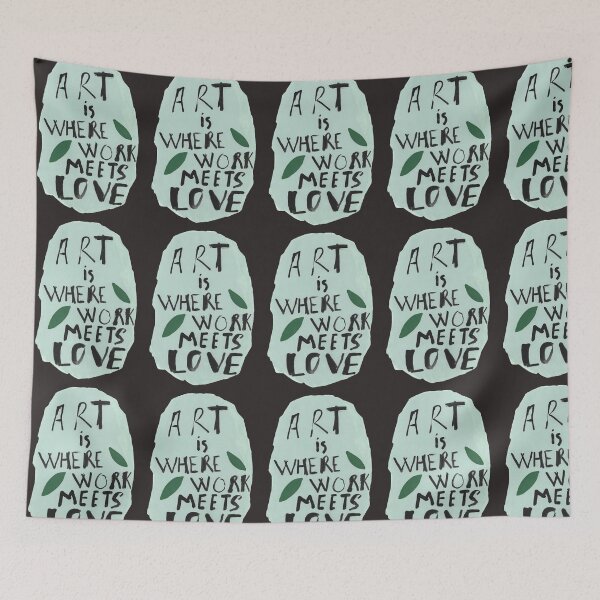 Item preview, Art is where work meets love designed and sold by InspiredCutenes.