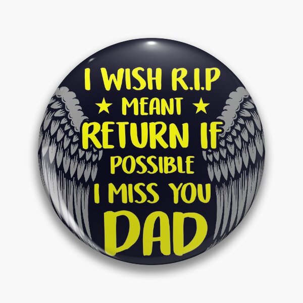Item preview, RIP Return if Possible I miss you Dad Missing designed and sold by mmos.