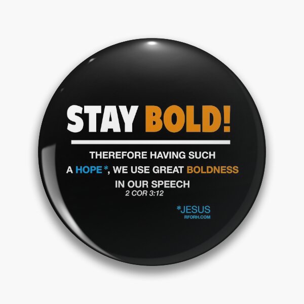 Item preview, STAY BOLD!  designed and sold by carlkerby.