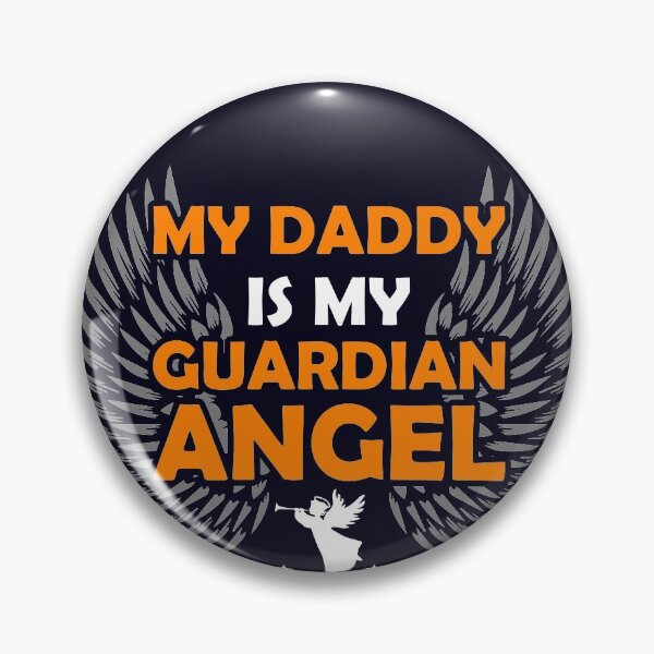 Item preview, My Daddy is my Guardian Angel he watches over my back Missing designed and sold by mmos.