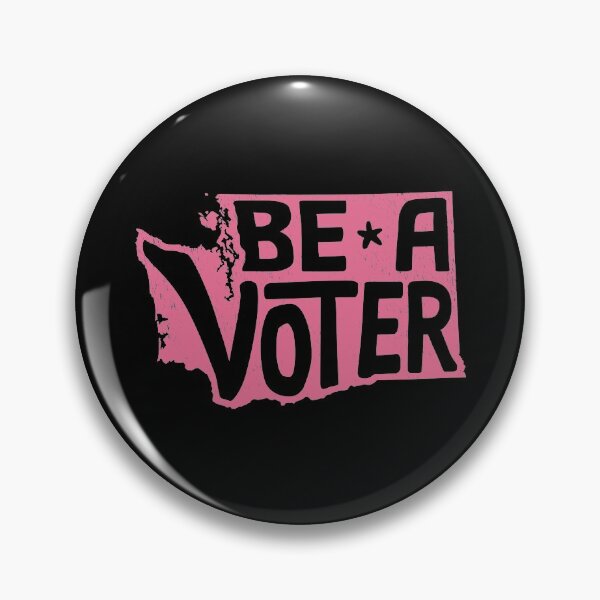 Item preview, Be a Voter Washington! (pink) designed and sold by bananna620.