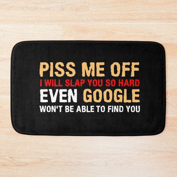 Item preview, Piss Me Off; I Will Slap You So Hard designed and sold by Scassi.