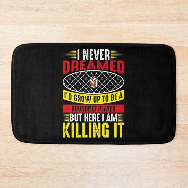 Item preview, I Never Dreamed Roundnet Player designed and sold by saechla.