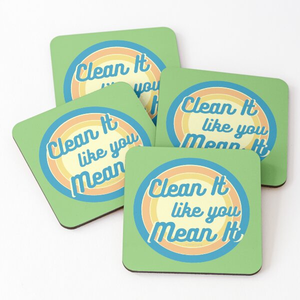 Item preview, Clean It Like You Mean It, Vintage, Retro, Cleaning Humor designed and sold by SavvyCleaner.