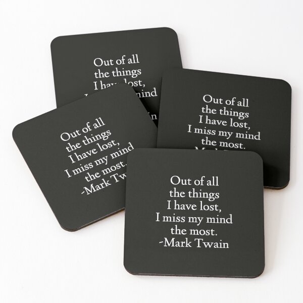 Item preview, Mark Twain Quote - Out Of All The Things I have Lost designed and sold by StoaMart.