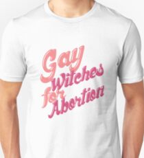 Gay Witches for Abortion Slim Fit T-Shirt