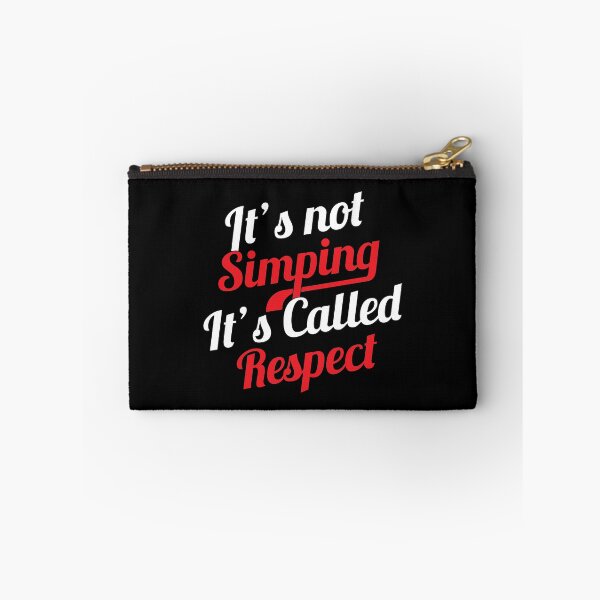Item preview, Respect Simping SIMP Meme product designed and sold by jakehughes2015.