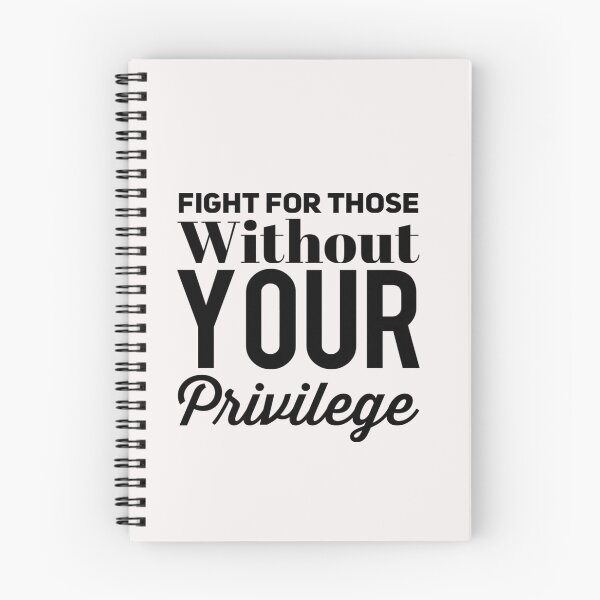 Item preview, Fight For Those Without Your Privilege designed and sold by Esmilna Castillo.