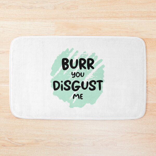 Item preview, You disgust me designed and sold by Identity Club Co.