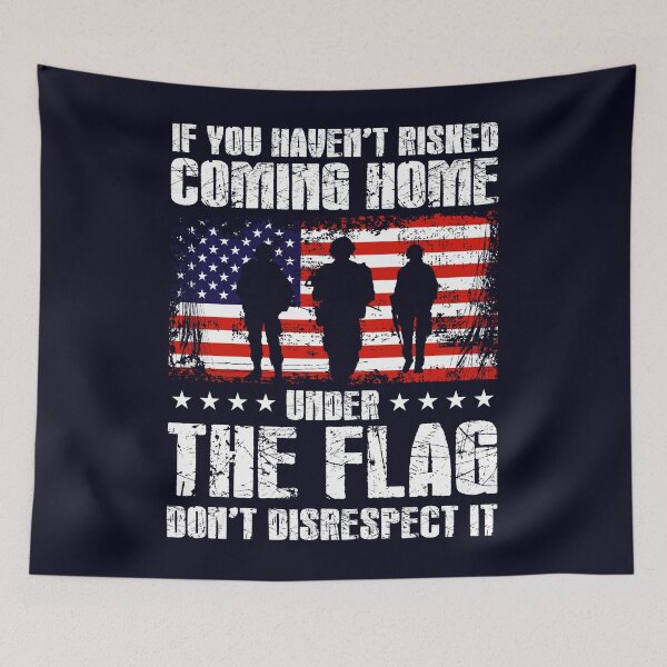 Item preview, If Veteran haven't risked coming home under the Flag designed and sold by mmos.