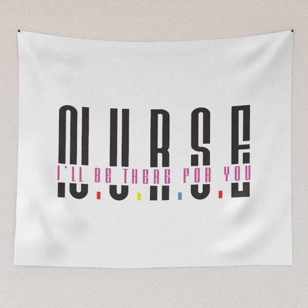 Item preview, Nurse I'll Be There For You designed and sold by trendyshopy.