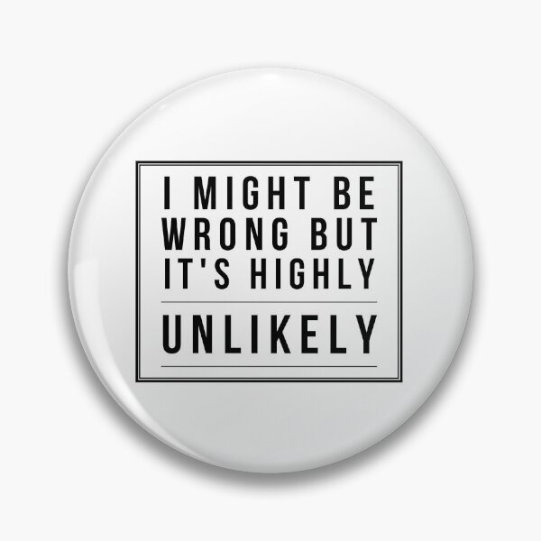 Item preview, Highly Unlikely - Gifts For Attorneys designed and sold by GasparArts.
