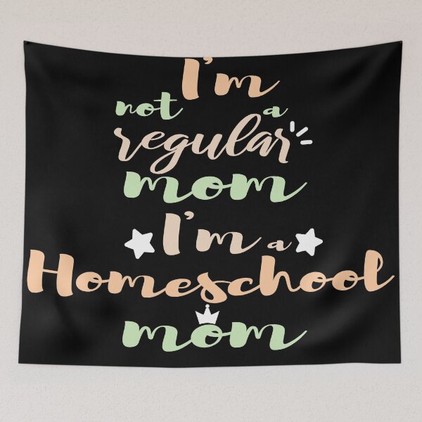 Item preview, I'm not a regular mom I'm a homeschool mom designed and sold by kikibul.