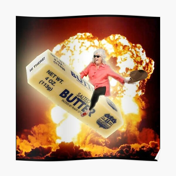 Paula deen riding things butter stick tactical nuke Poster