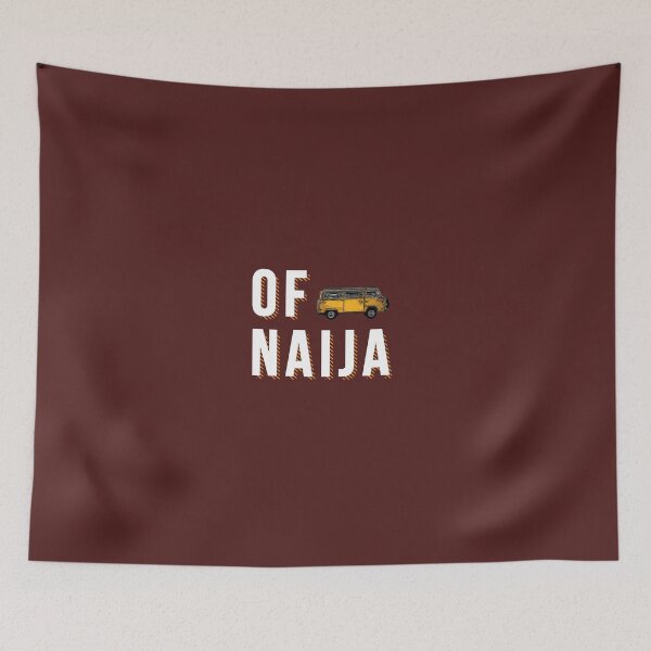 Item preview, OF NAIJA designed and sold by muwheez.