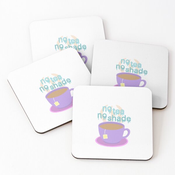 Item preview, No Tea No Shade designed and sold by SamanthaRohland.