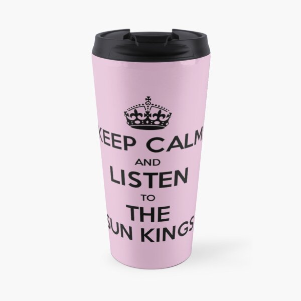 The Sun Kings - Keep Calm and Listen Travel Mug
