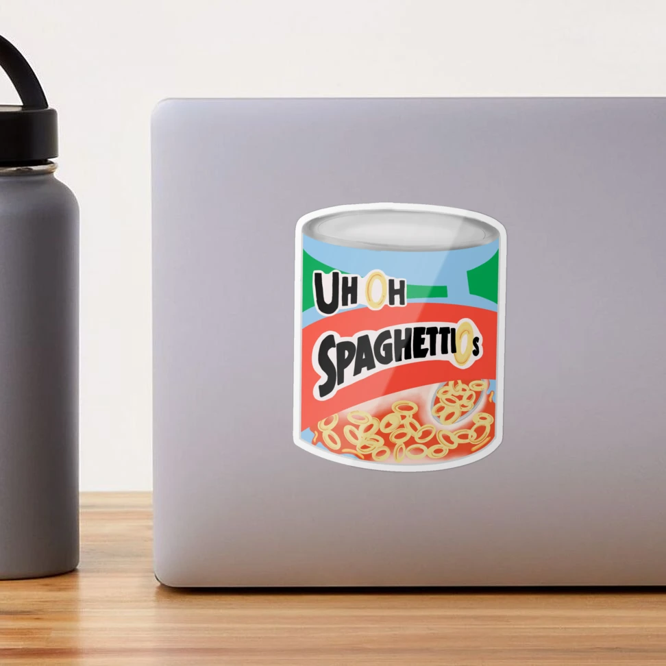 Uh Oh Spaghettios Sticker for Sale by meikreibich