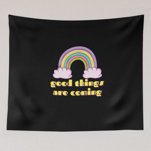 Item preview, Rainbow good things are coming designed and sold by AmadaLevile.