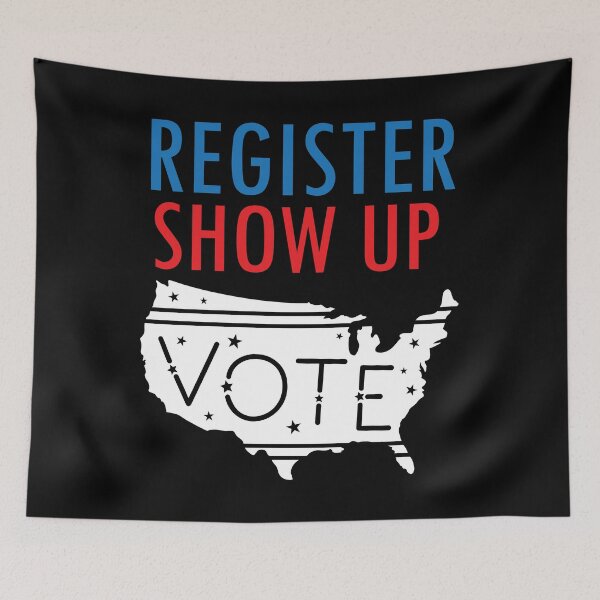 Item preview, Election 2020 Register Show Up Vote With USA Map designed and sold by RobomShop.