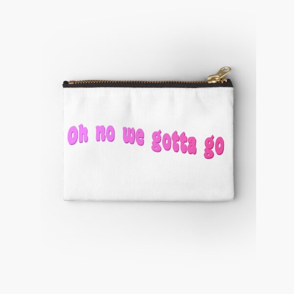 Item preview, Oh no we gotta go! designed and sold by thesoloboyy.