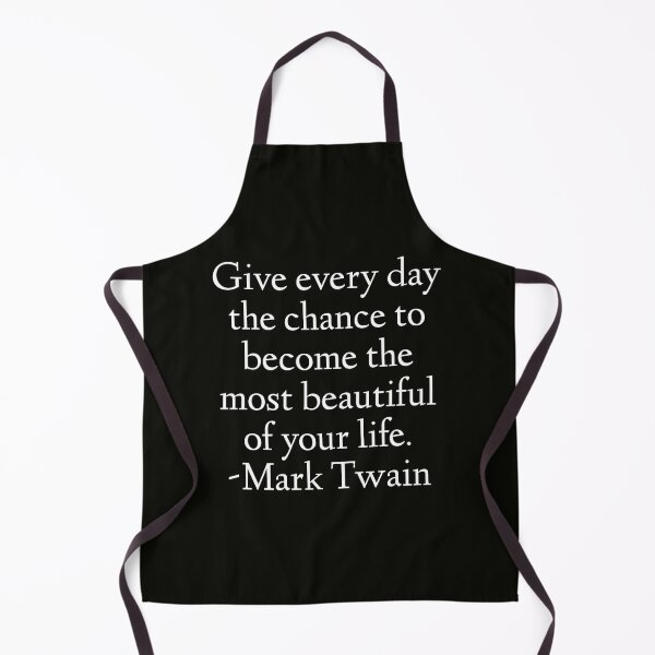 Item preview, Mark Twain Quote - Give Every Day The Chance designed and sold by StoaMart.