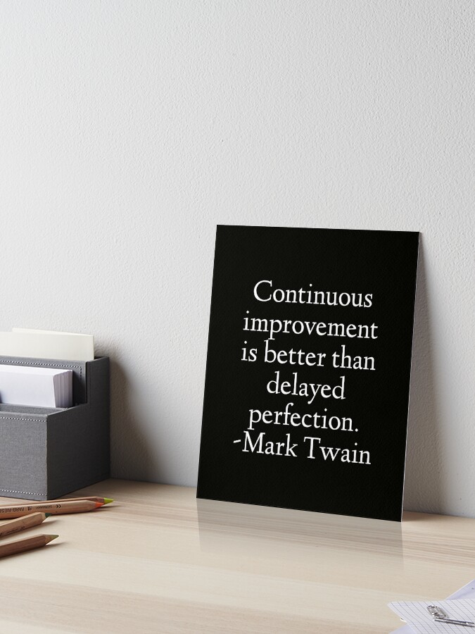 Impression Rigide Citation De Mark Twain Amelioration Continue Par Stoamart Redbubble