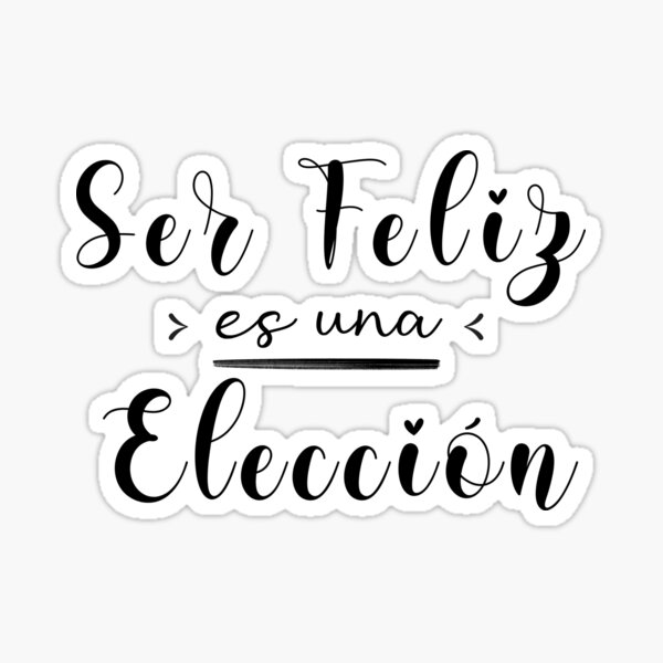 Item preview, Ser feliz es una elección  designed and sold by Ssandraiivonne.