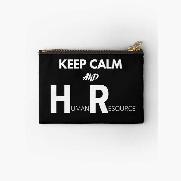 Item preview, Keep Calm And HR human resource funny calm relax soothe calm design designed and sold by AnujShah7.