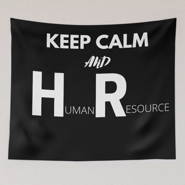 Item preview, Keep Calm And HR human resource funny calm relax soothe calm design designed and sold by AnujShah7.