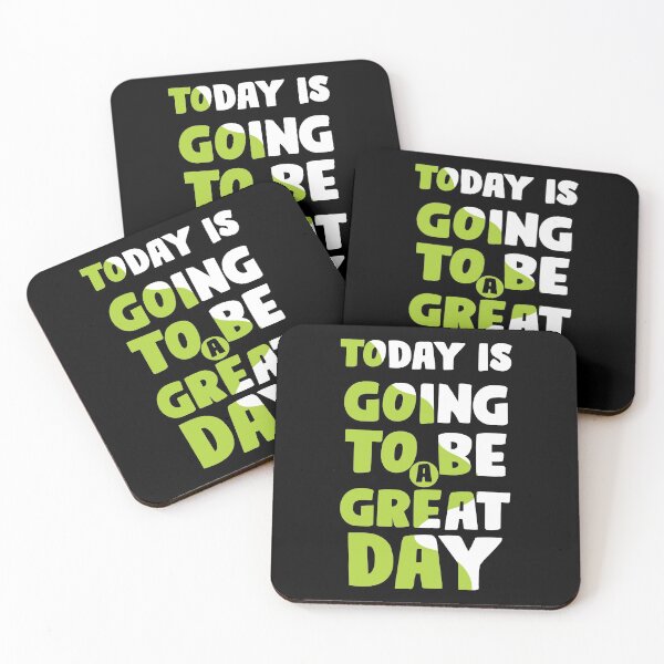 Item preview, Today is going to be a great day  designed and sold by urbanstore69.