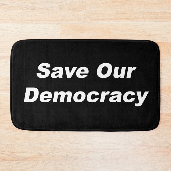 Item preview, Save Our Democracy designed and sold by greg5000.