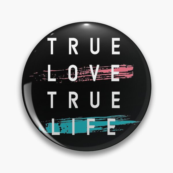 Item preview, True Love True Life designed and sold by urbanstore69.