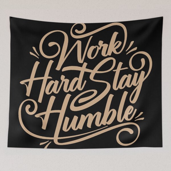 Item preview, Work Hard stay humble  designed and sold by urbanstore69.