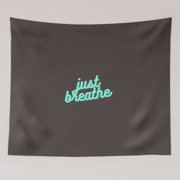 Item preview, Just Breathe designed and sold by MightyFineGoods.
