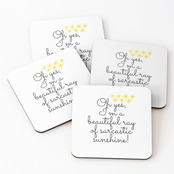 Item preview, Oh yes, I'm a beautiful ray of sarcastic sunshine! funny design designed and sold by RKSDesigns.