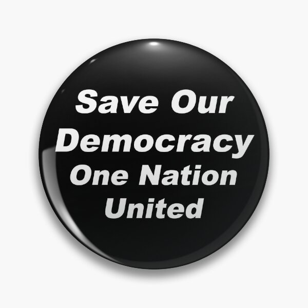 Item preview, Save Our Democracy - One Nation United designed and sold by greg5000.