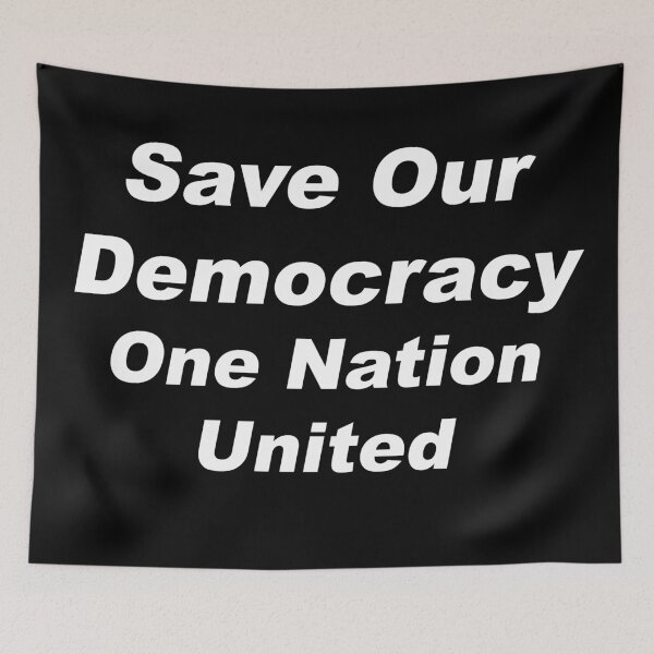 Item preview, Save Our Democracy - One Nation United designed and sold by greg5000.