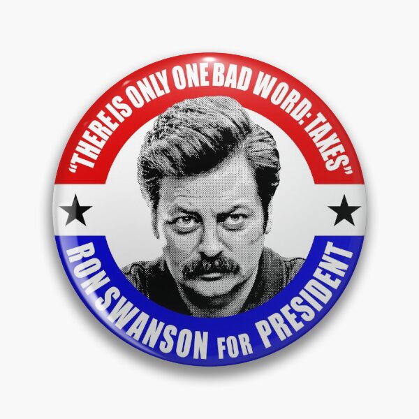 Item preview, RON SWANSON for PRESIDENT! designed and sold by uselessnyc.