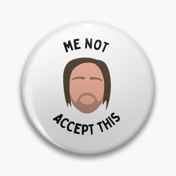 Item preview, Me Not Accept This | Zied 90 Day Fiance designed and sold by winonamedia.