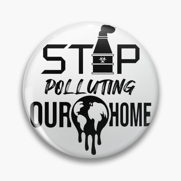 Item preview, Stop polluting our home designed and sold by Giacob.