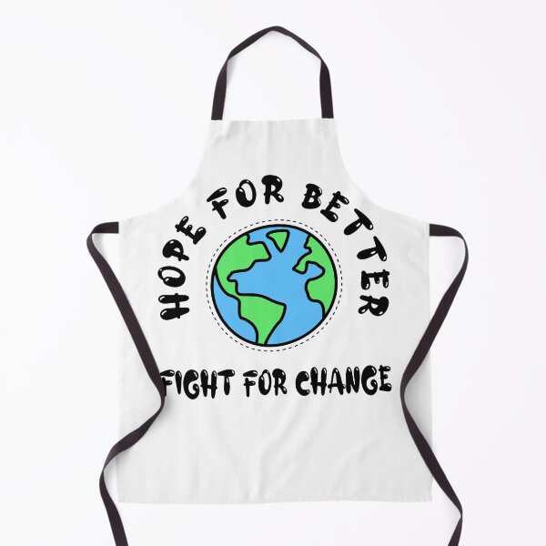 Item preview, Hope for better but Fight for change designed and sold by Salkian.