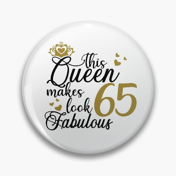 Item preview, This queen makes 65 look fabulous designed and sold by mintandbeer.