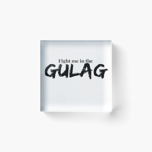Item preview, Fight me in the gulag designed and sold by ExploreStore.