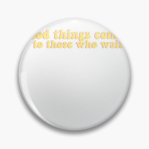 Item preview, good things come  designed and sold by mtobi12.