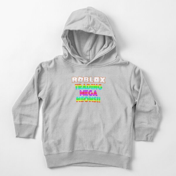 Roblox Trading Mega Neons Adopt Me Red Toddler Pullover Hoodie By T Shirt Designs Redbubble - how to trade clothes in roblox