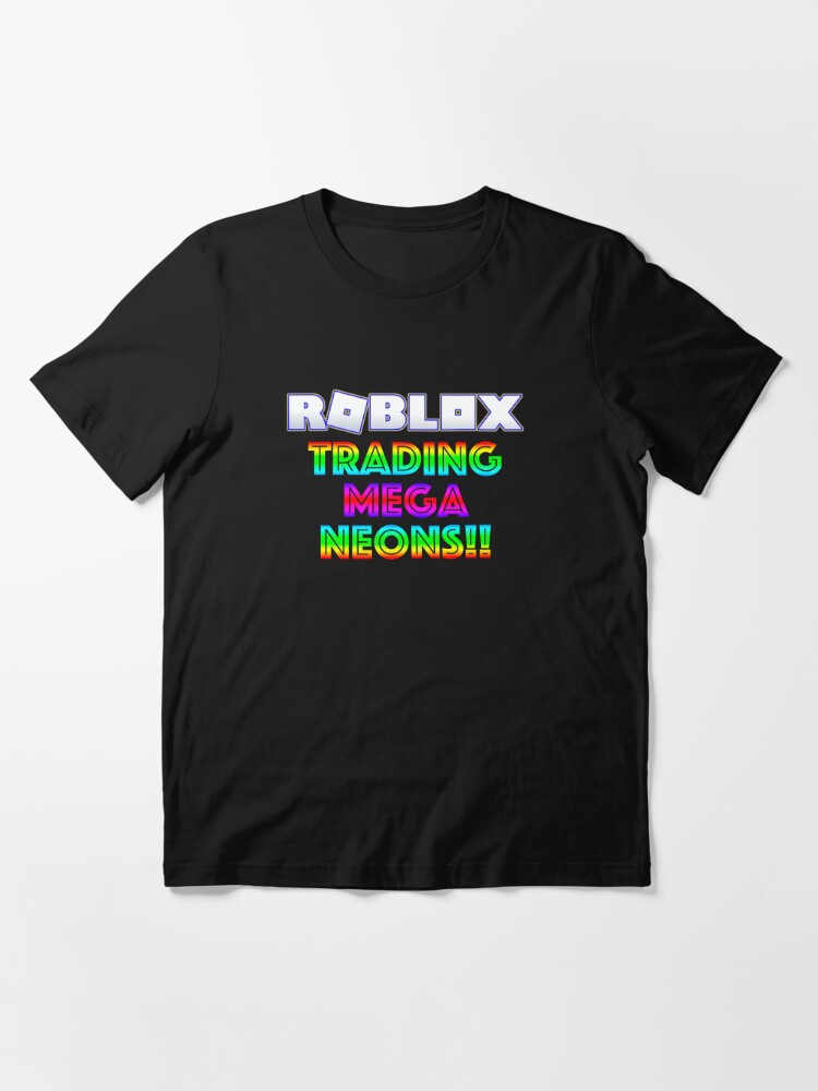 Roblox Trading Mega Neons Adopt Blue T Shirt By T Shirt Designs Redbubble - mega oof shirt roblox